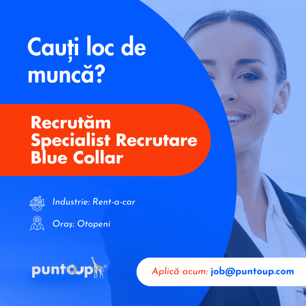 Recruiter Blue Collar - Otopeni